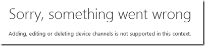 Sorry, something went wrong. Adding, editing or delting device channels is not supported in this context.
